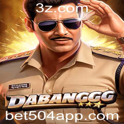 DABANGGG: Explorando o Novo Jogo e Suas Regras com a Palavra-chave bet504