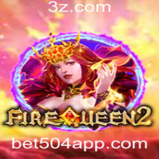 Descubra o Mundo Emocionante de FireQueen2 com bet504