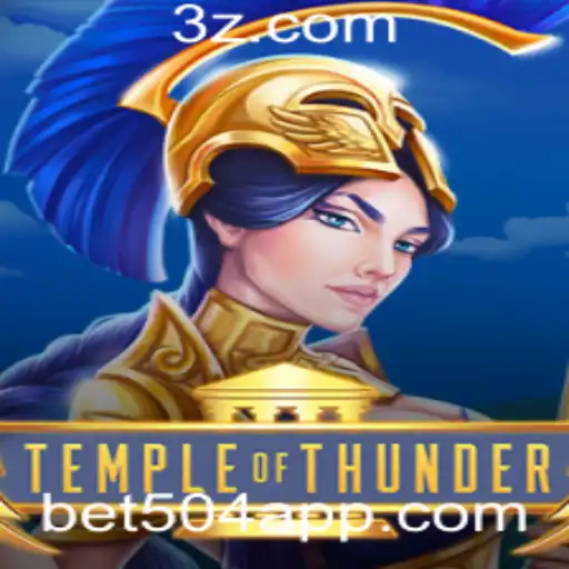 Explorando o Universo do Jogo TempleofThunder com Bet504